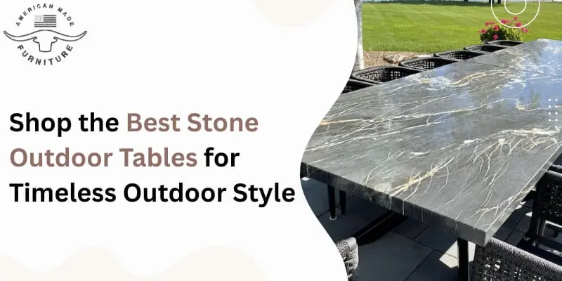 Stone Loading Table Shop the Best Stone Outdoor Tables for Timeless Outdoor Style